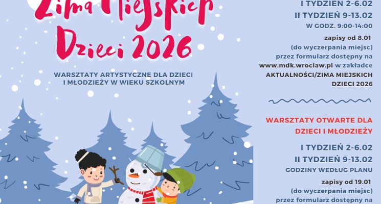 Plakat Zima Miejskich Dzieci w MDK im. Mikołaja Kopernik