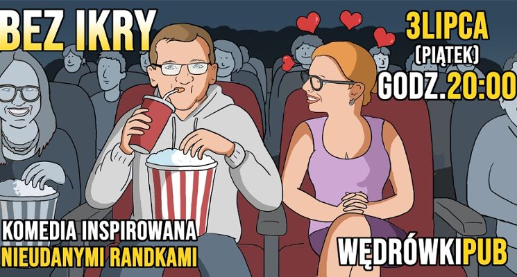 Plakat Bez ikry – komedia inspirowana nieudanymi randkami