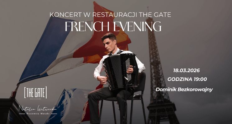 Plakat French Evening - koncert akordeonowy w restauracji The Gate