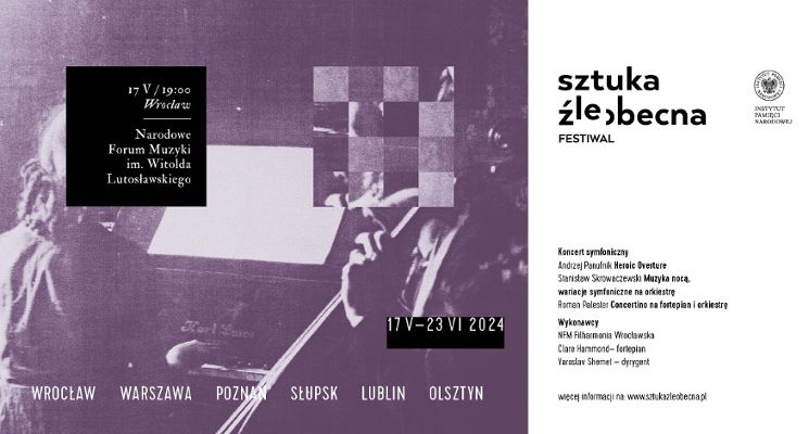 Plakat Sztuka Źle Obecna – koncert symfoniczny we Wrocławiu