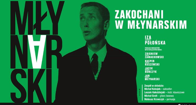 Plakat Zakochani w Młynarskim Śpiewają Iza Połońska i goście