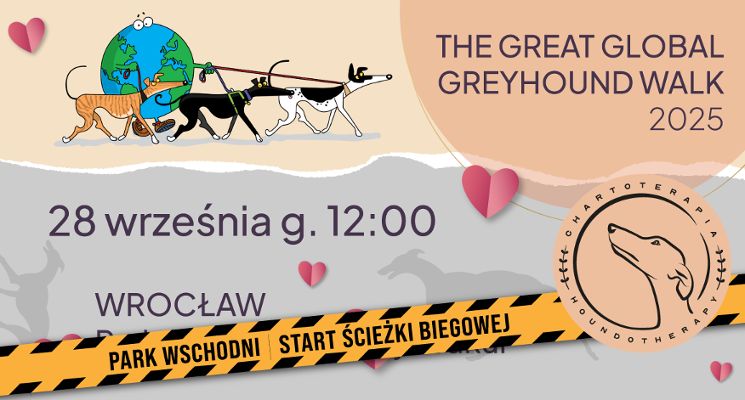 Plakat Wrocławska Chartoterapia @ Great Global Greyhound Walk