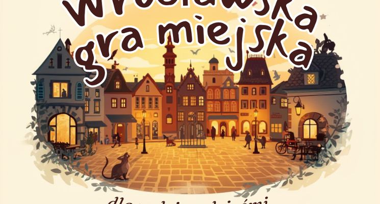 Plakat Wrocławska Gra Miejska – Tajemnice Rynku