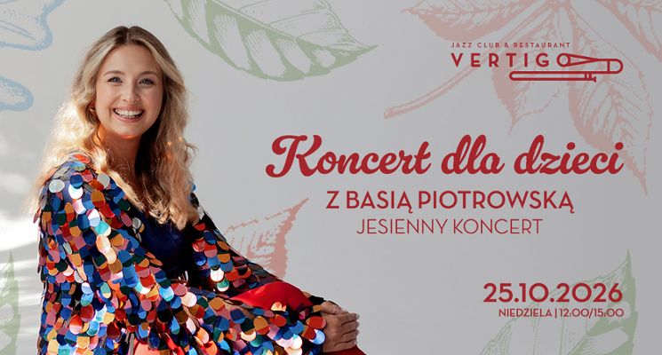 Plakat Koncert dla dzieci z Basią Piotrowską - Jesienny Koncert