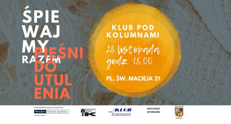 Plakat Śpiewajmy Razem - Pieśni do Utulenia