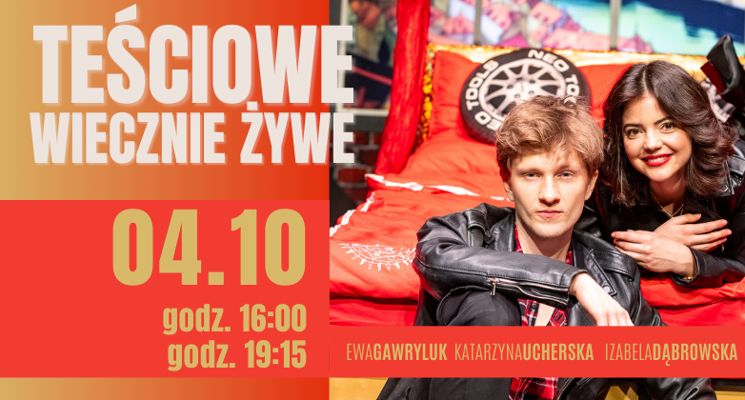 Plakat Teściowe wiecznie żywe [spektakl]