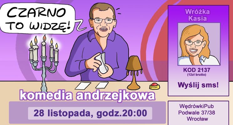 Plakat Czarno to widzę. Improwizowana komedia andrzejkowa