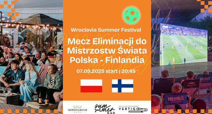 Plakat Mecz Eliminacji do Mistrzostw Świata Polska – Finlandia [Wroclavia Summer Festival]