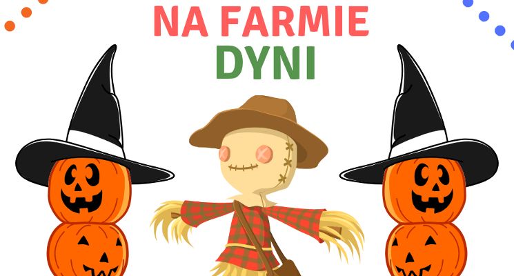 Plakat Na Farmie Dyni - spektakl interaktywny dla dzieci