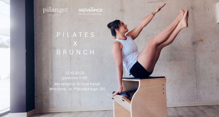 Plakat Pilates x Brunch w Mövenpick Grand Hotel Wrocław