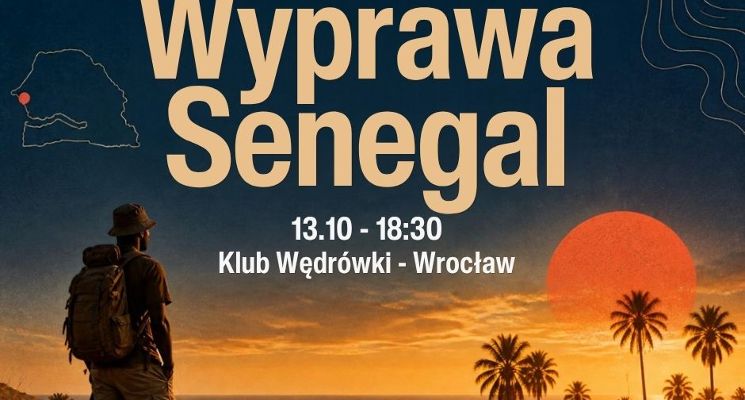 Plakat Wyprawa Senegal [prelekcja]