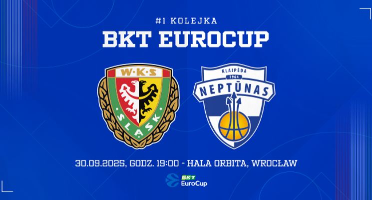 Plakat 1. kolejka BKT EuroCup: WKS Śląsk Wrocław – BC Neptunas Kłajpeda