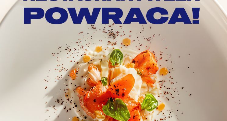Plakat RestaurantWeek® - FESTIWAL POPISOWYCH MENU W NAJLEPSZYCH RESTAURACJACH!