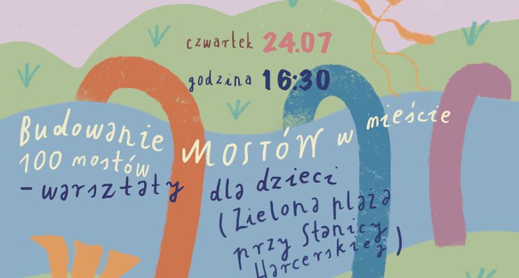 Plakat Sanatorium Miejskie – praktyka odpoczynku na Śródmieściu [warsztaty dla dzieci]