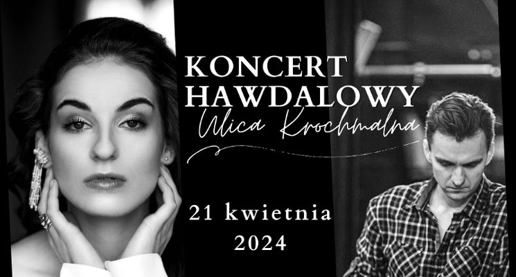 Plakat KONCERT HAWDALOWY - Ulica Krochmalna - Aleksandra Idkowska i Dawid Troczewski