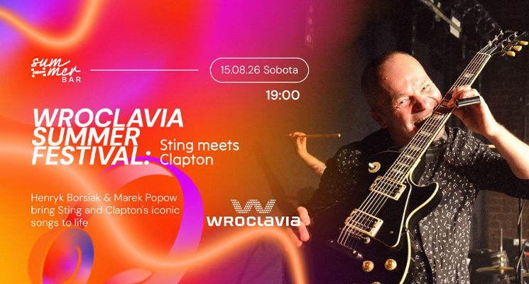 Plakat Sting meets Clapton - Wroclavia Summer Festival