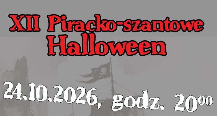 Plakat XII PIRACKO-SZANTOWE HALLOWEEN