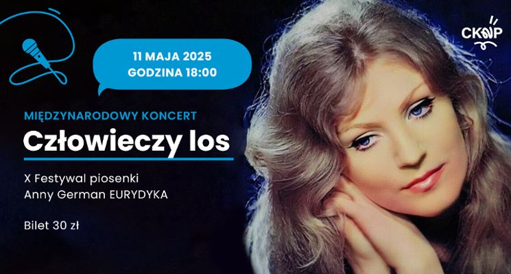 Plakat Międzynarodowy koncert Laureatów Festiwalu Anny German „Człowieczy los”