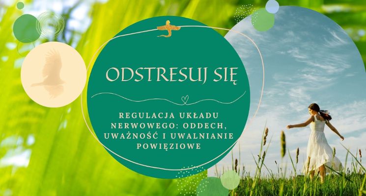 Plakat Odstresuj się! Regulacja układu nerwowego [warsztaty]