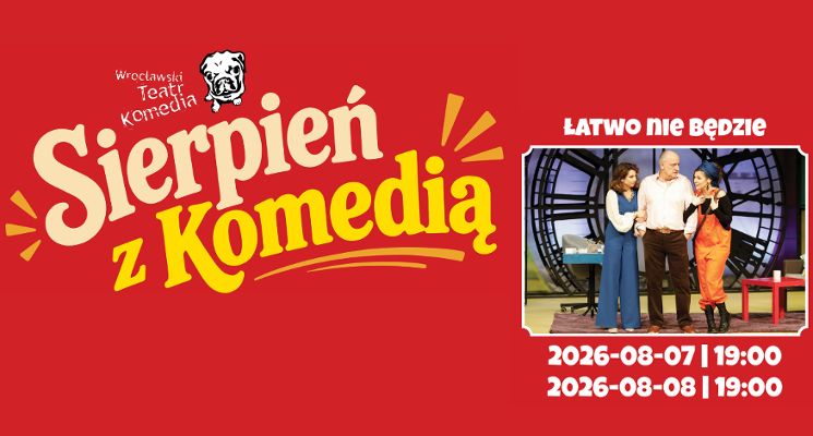 Plakat "Sierpień z komedią - Ławo nie będzie"
