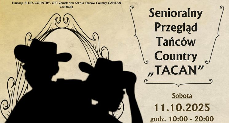 Plakat Senioralny Przegląd Tańców Country „TACAN”