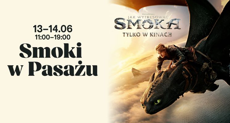 Plakat Smocza zabawa w Pasażu Grunwaldzkim