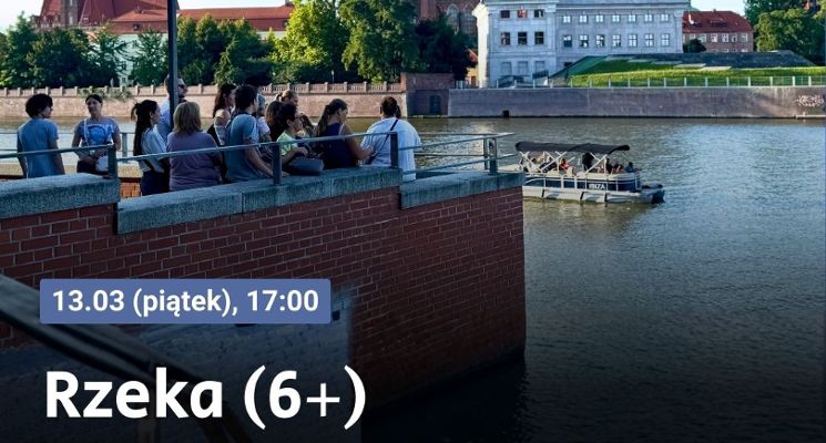 Plakat Rzeka (6+) - rodzinny spacer po Wrocławiu w języku ukraińskim