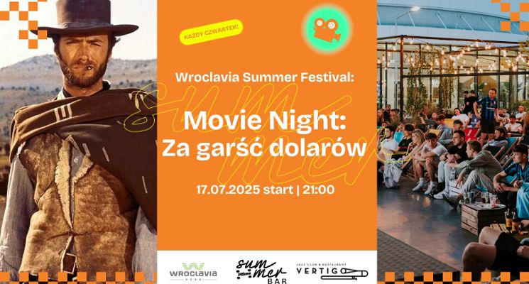 Plakat Movie Night „Za garść dolarów” [Wroclavia Summer Festival]