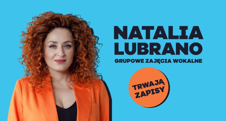 Plakat Grupowe zajęcia wokale z Natalią Lubrano