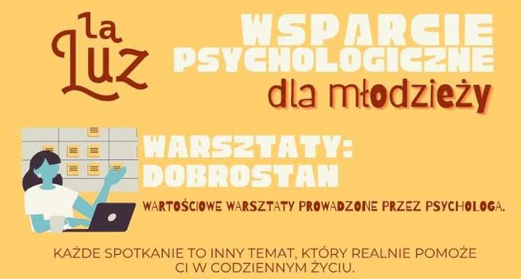 Plakat „Bądź dla siebie dobry” bezpłatne warsztaty dla młodzieży