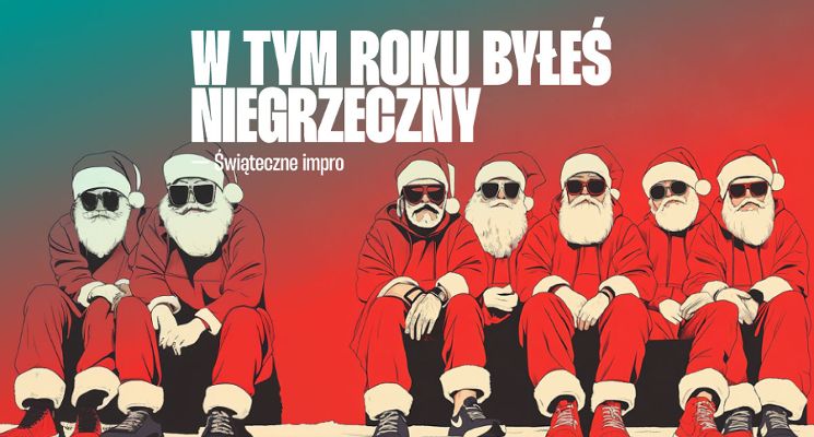 Plakat W tym roku byłeś niegrzeczny [18+] — świąteczne impro