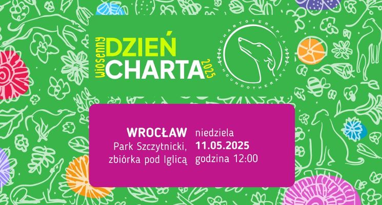 Plakat Wiosenny Dzień Charta – Wrocławski Charytatywny Spacer z Chartami