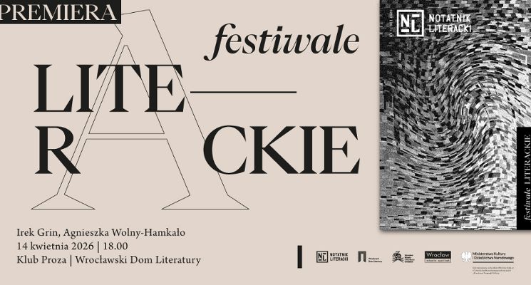 Plakat Premiera „Notatnika Literackiego” nr 10 | o FESTIWALACH LITERACKICH