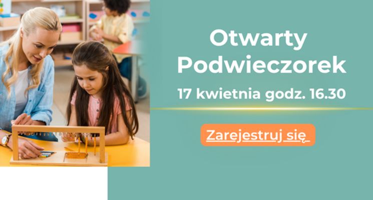 Plakat Otwarty Podwieczorek Montessori