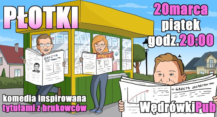 Plakat Płotki - komedia inspirowana tytułami z brukowców