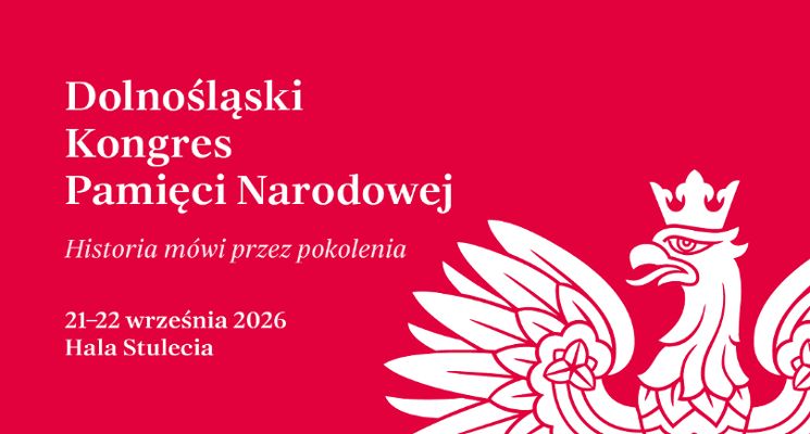 Plakat Dolnośląski Kongres Pamięci Narodowej [REJESTRACJA]