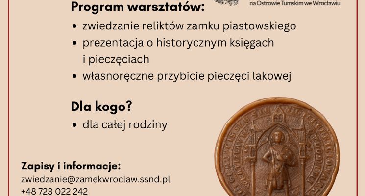 Plakat Rodzinne warsztaty w zamku piastowskim na Ostrowie Tumskim
