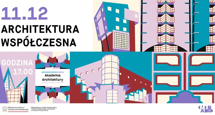 Plakat Akademia Architektury: Architektura współczesna
