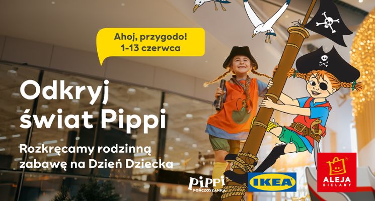 Plakat Odkryj świat Pippi w Alei Bielany! Tu Dzień Dziecka trwa 2 tygodnie