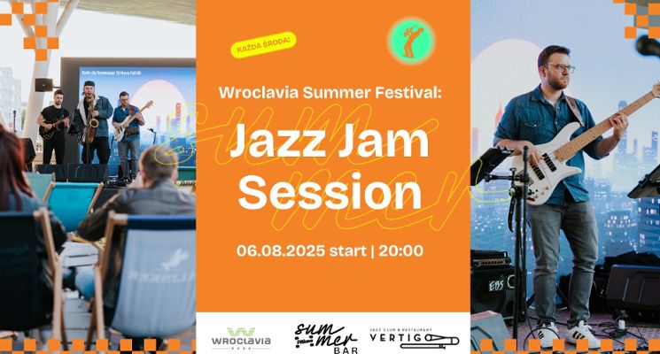 Plakat Jazz Jam Session [Wroclavia Summer Festival]
