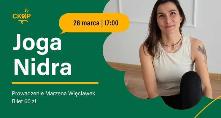 Plakat Joga Nidra w Centrum Kultury Nowy Pafawag.