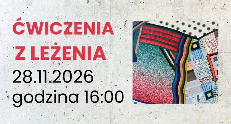 Plakat Ćwiczenia z leżenia. Warsztat artystyczny