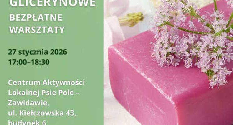 Plakat Mydełka glicerynowe - warsztaty