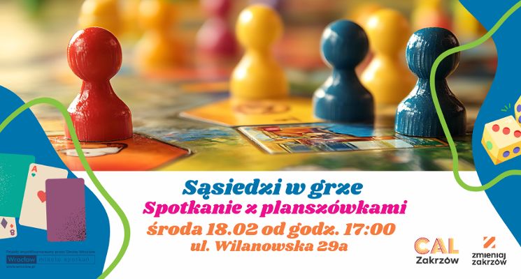 Plakat Sąsiedzi w grze - spotkanie z planszówkami