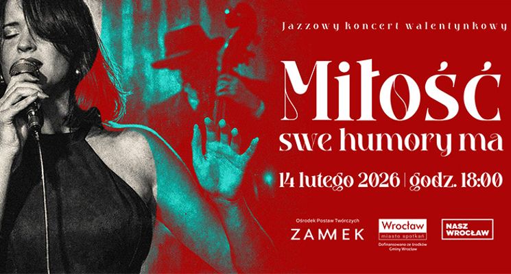 Plakat Miłość swe humory ma – jazzowy koncert walentynkowy