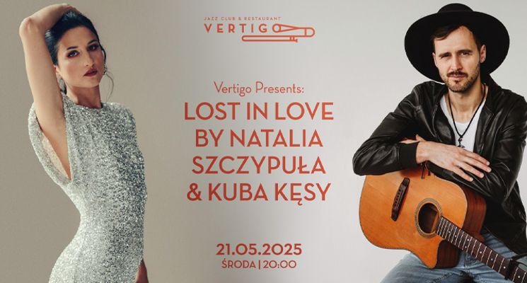 Plakat Lost in Love by Natalia Szczypuła & Kuba Kęsy