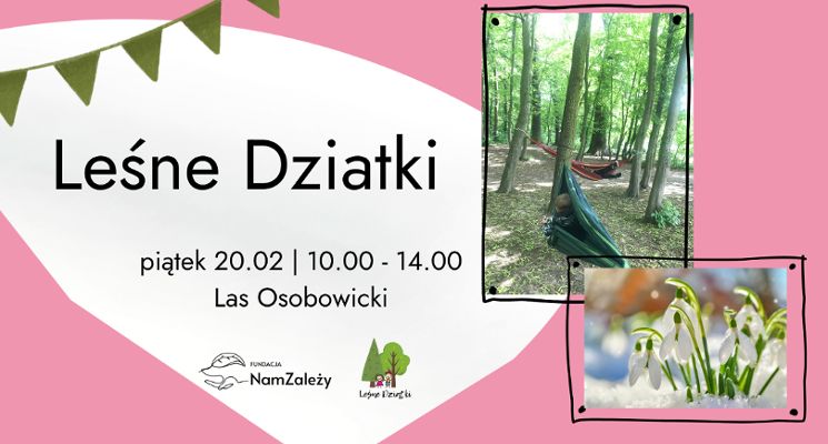 Plakat Leśne Dziatki - zajęcia dla dzieci razem z opiekunami