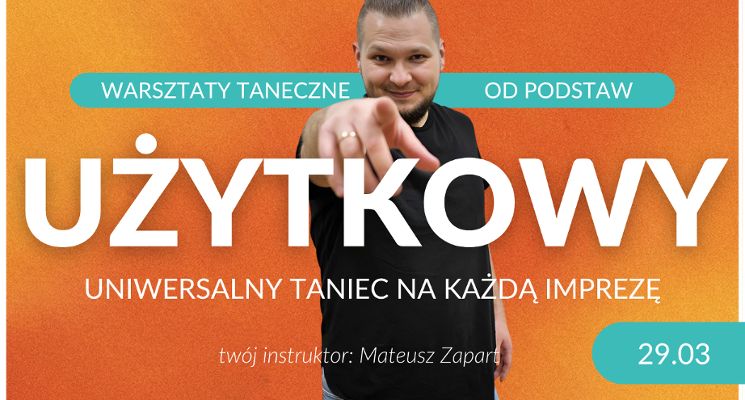 Plakat Warsztaty tańca użytkowego od podstaw