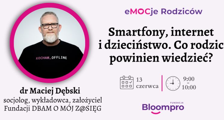 Plakat Smartfony, internet i dzieciństwo. Co rodzic powinien wiedzieć? [wykład]