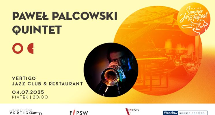 Plakat Paweł Palcowski Quintet [Vertigo Summer Jazz Festival 2025]